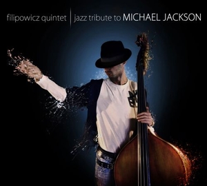 Jazz Tribute To Michael Jackson (Digipack)