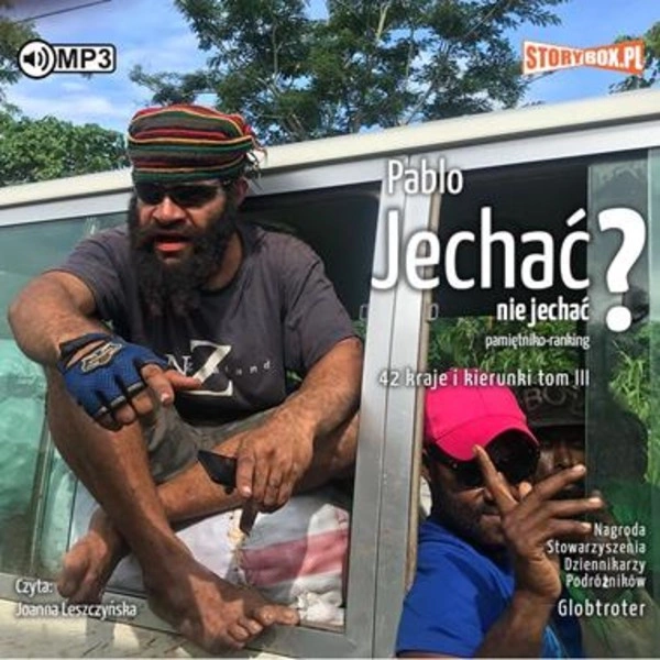 Jechać, nie jechać? Audiobook CD Audio Pamiętniko-ranking. 42 kraje i kierunki Tom III