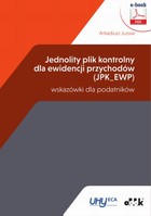 Jednolity plik kontrolny dla ewidencji przychodów (JPK_EWP) - wskazówki dla podatników (e-book) - pdf