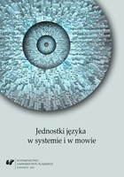 Jednostki języka w systemie i w mowie - 09 Feminativa w Narodowym Korpusie Języka Polskiego (na przykładzie wybranych nazw zawodowych)