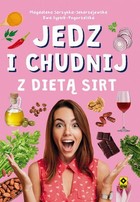 Jedz i chudnij z dietą Sirt - mobi, epub, pdf