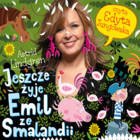 Jeszcze żyje Emil ze Smalandii - Audiobook mp3