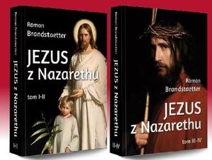 Jezus z Nazarethu Tomy I-IV (Cztery księgi w dwóch tomach)