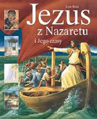 Jezus z Nazaretu i Jego czasy