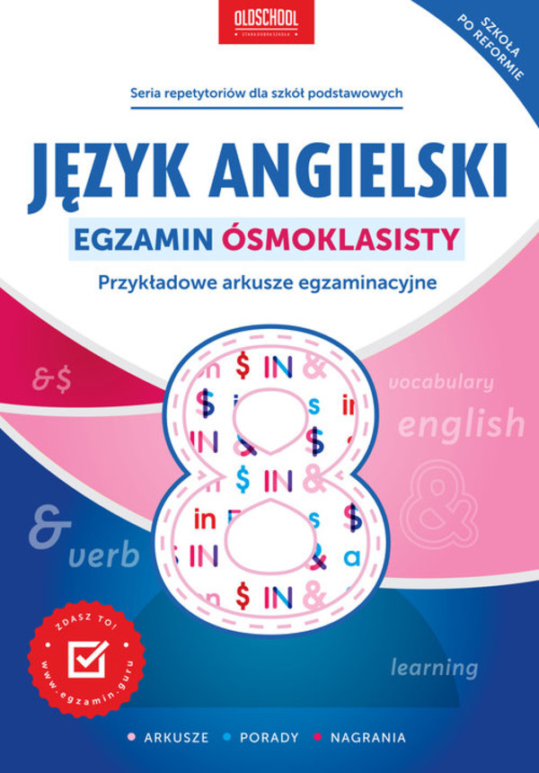 Język angielski Egzamin ósmoklasisty Przykładowe arkusze egzaminacyjne