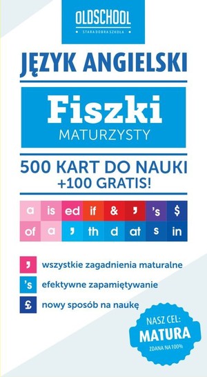 Język angielski Fiszki maturzysty. Oldschool