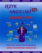Język angielski Słownictwo Ilustrowane ćwiczenia dla początkujących - pdf Szkoła podstawowa i gimnazjum
