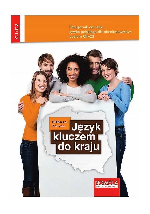 Język kluczem do kraju. Podręcznik do nauki języka polskiego dla obcokrajowców, poziom C1/C2 - mobi, epub