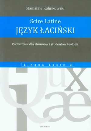 Język łaciński. Podręcznik dla alumnów i studentów teologii