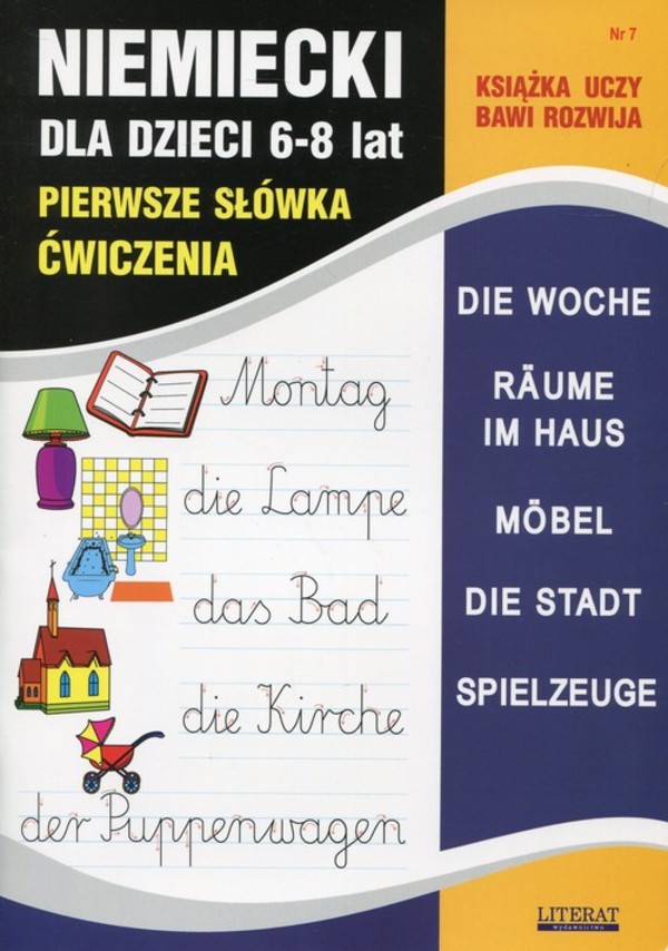 Język niemiecki dla dzieci 6-8 lat Pierwsze słówka. Ćwiczenia