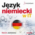 Język niemiecki w IT. Rozmówki - Audiobook mp3