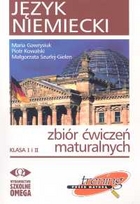 Język niemiecki. Klasa 1-2. Zbiór ćwiczeń maturalnych + 2 CD