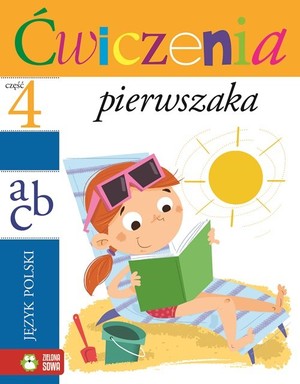 Język polski Ćwiczenia Pierwszaka część 4