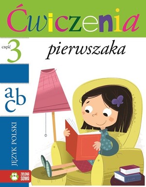 Język polski Ćwiczenia pierwszaka część 3