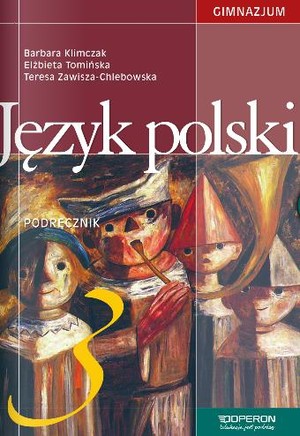 Język polski Gimnazjum 3. Podręcznik
