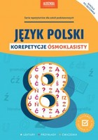 Język polski. Korepetycje ósmoklasisty - pdf