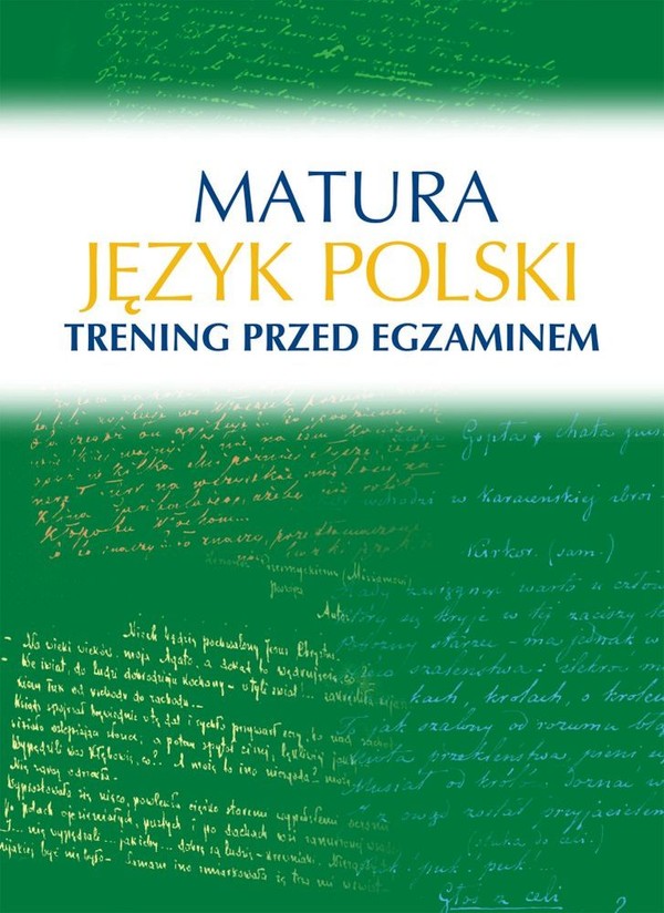 Język polski. Matura trening przed egzaminem