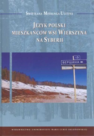 Język polski mieszkańców wsi Wierszyna na Syberii