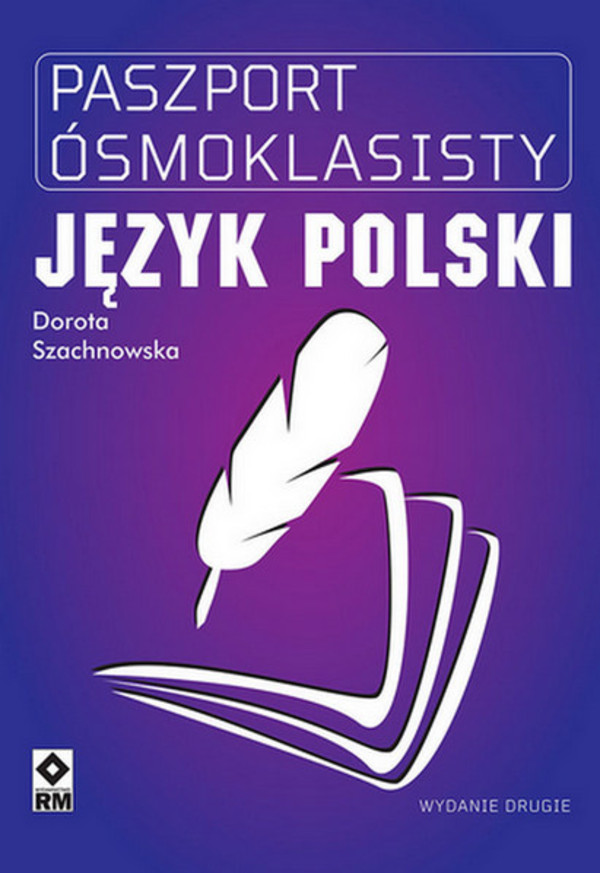 Język polski. Paszport ósmoklasisty