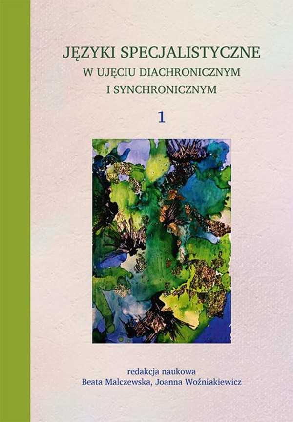 Języki specjalistyczne w ujęciu diachronicznym i synchronicznym 1 - pdf