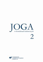 Joga w kontekstach kulturowych 2 - 04 Wczesne informacje na temat jogi w wielkopolskich periodykach medycznych