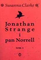 Jonathan Strange i pan Norrell t.1