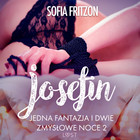 Josefin - Audiobook mp3 Jedna fantazja i dwie zmysłowe noce 2