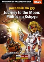 Journey to the Moon: Podróż na Księżyc poradnik do gry - epub, pdf