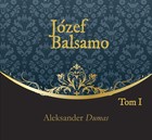 Józef Balsamo - Audiobook mp3 Tom I
