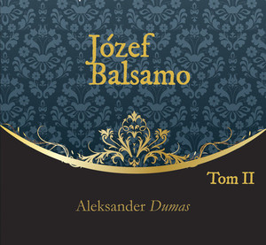 Józef Balsamo Tom 2 Audiobook CD Audio