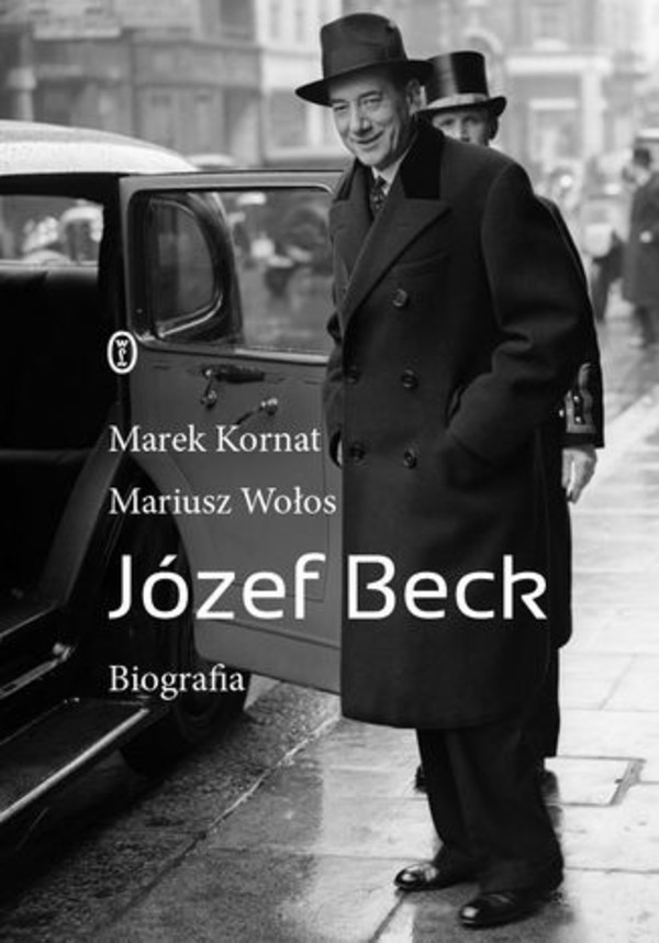 Józef Beck - mobi, epub Biografia