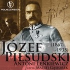 Józef Piłsudski (1867-1935) - Audiobook mp3