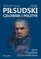Okładka:Józef Piłsudski Człowiek i polityk 