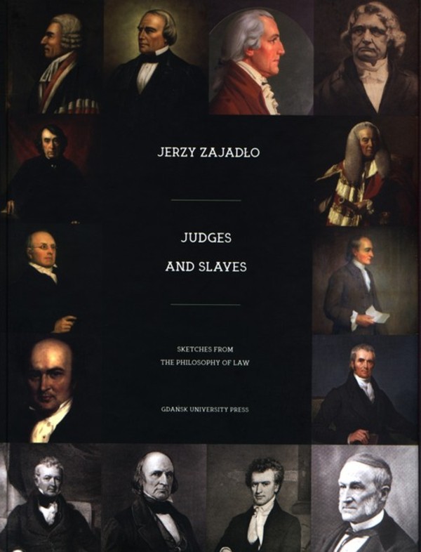 Judges nad Slaves Sketches from the Philosophy of Law