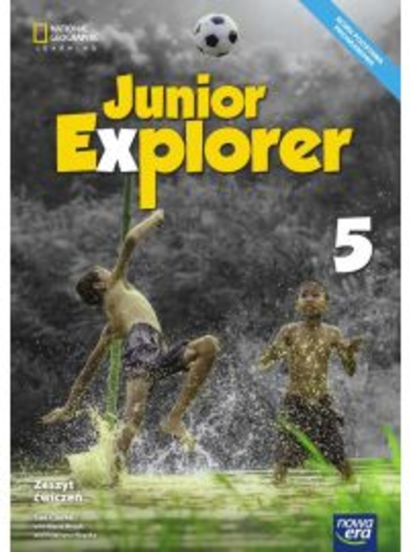 Junior Explorer 5. Zeszyt ćwiczeń do języka angielskiego dla klasy piątej szkoły podstawowej (reforma 2017)