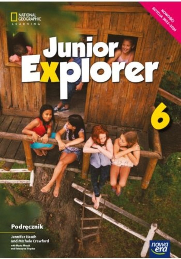 Junior Explorer 6. Podręcznik do języka angielskiego dla klasy szóstej szkoły podstawowej Edycja 2022-2024