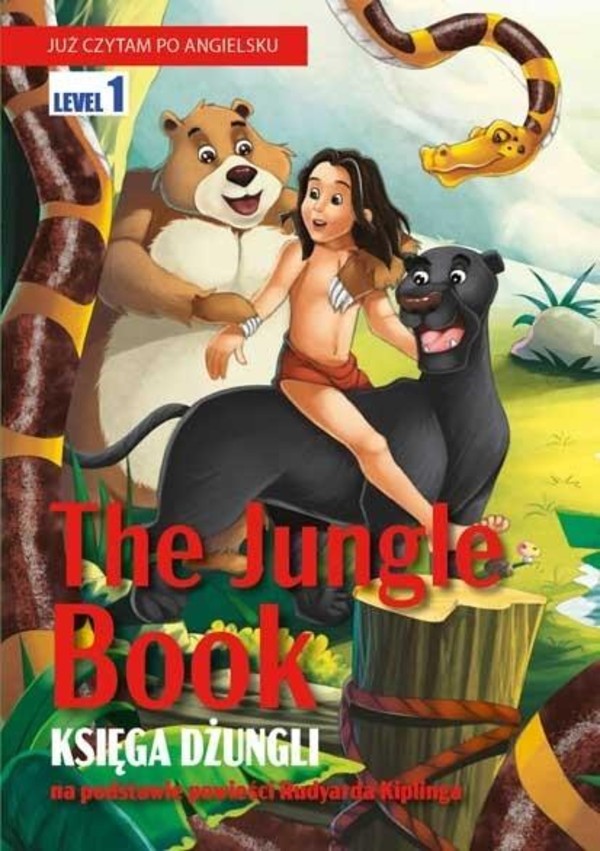 The Jungle Book Księga dżungli Już czytam po angielsku
