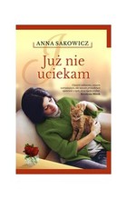 Już nie uciekam - mobi, epub