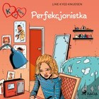 K jak Klara 16 - Audiobook mp3 Perfekcjonistka