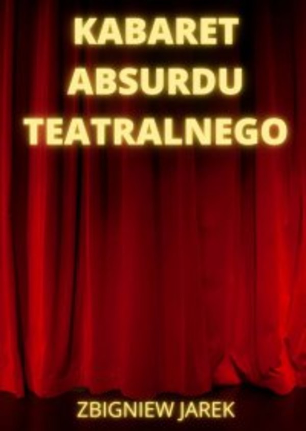 Kabaret Absurdu Teatralnego - mobi, epub