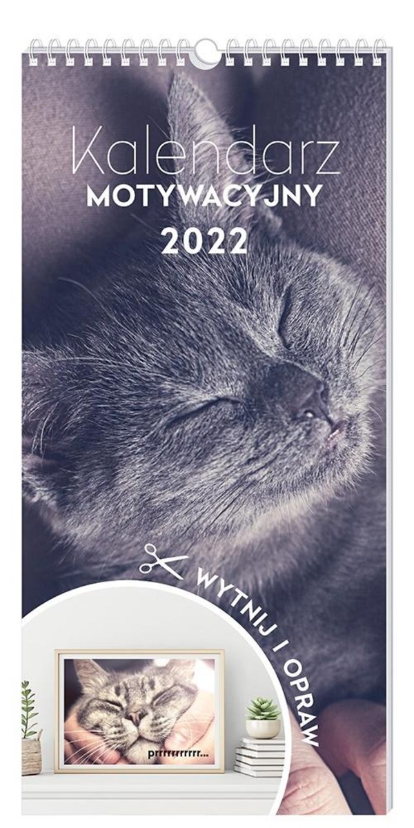 Kalendarz 2022 motywacyjny 22x46 Zwierzaki