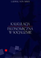 Kalkulacja ekonomiczna w socjalizmie - mobi, epub, pdf