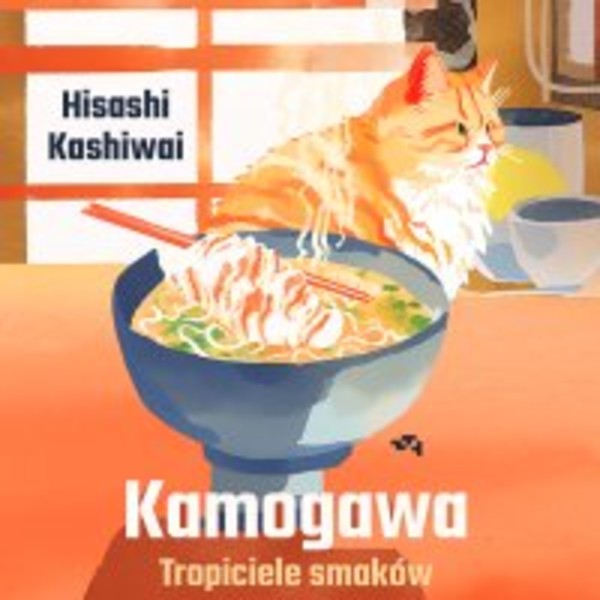 Kamogawa. Tropiciele smaków - Audiobook mp3