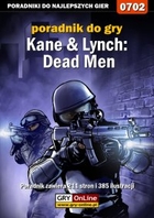 Kane & Lynch: Dead Men poradnik do gry - epub, pdf