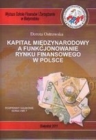 Kapitał międzynarodowy a funkcjonowanierynku finansowego w Polsce