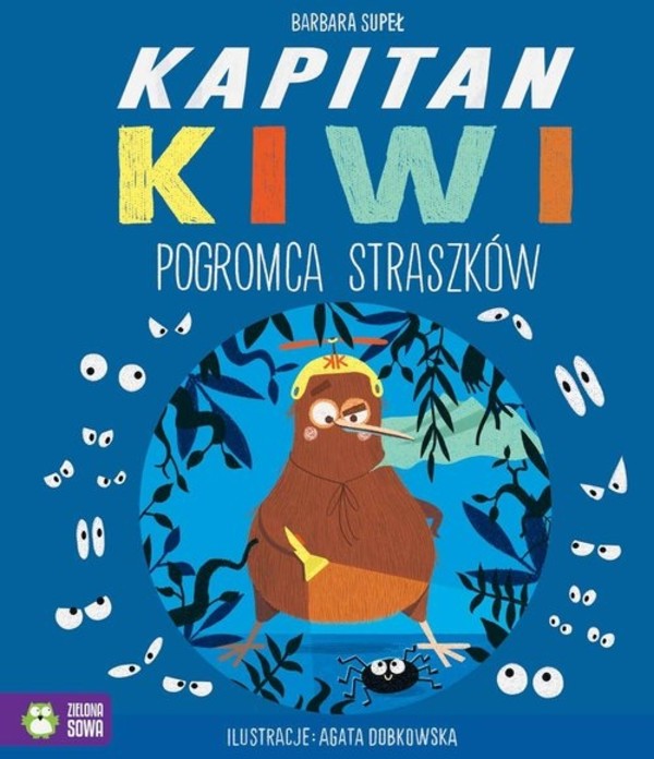 Kapitan Kiwi Pogromca Straszków!