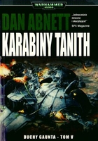 Karabiny Tanith. Duchy Gaunta Tom V