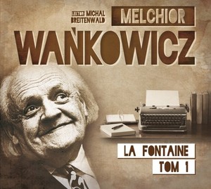 Karafka La Fontaine`a Tom 1 Dzieła zebrane Audiobook CD Audio
