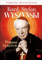 Kard. Stefan Wyszyński - Audiobook mp3 Prymas Tysiąclecia
