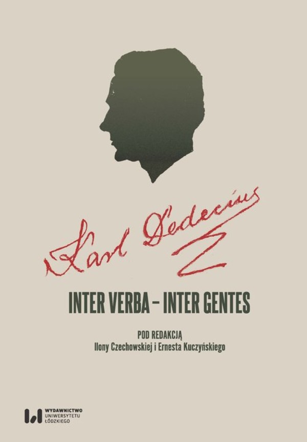 Karl Dedecius Inter verba &#8211; inter gentes